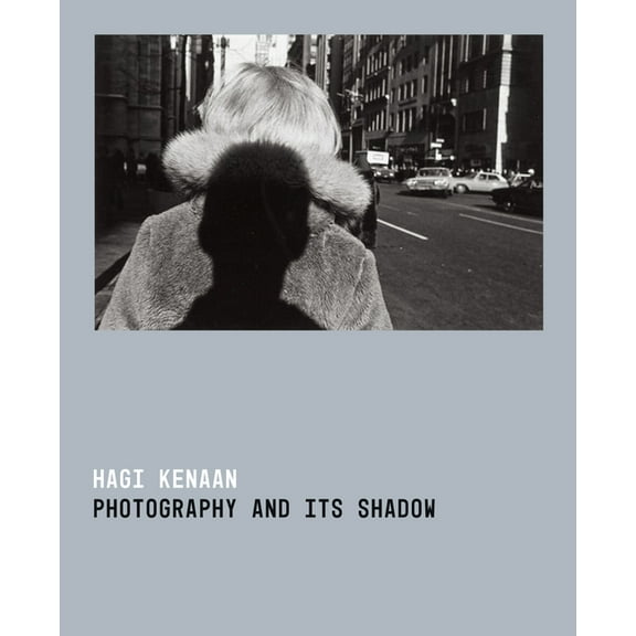 Photography and Its Shadow (Paperback)
