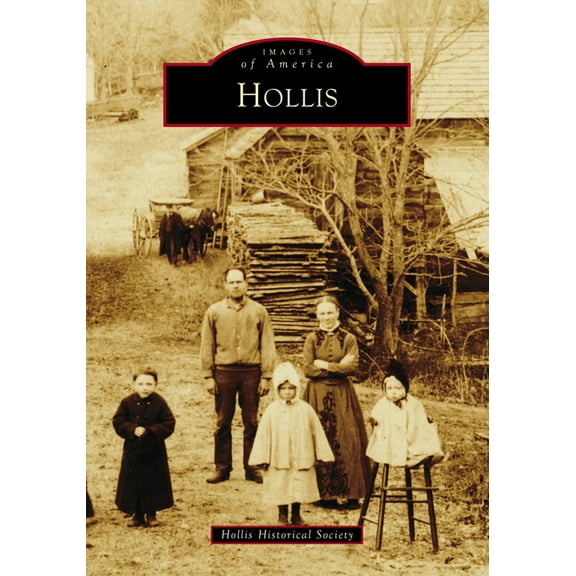 Images of America Hollis, (Paperback)