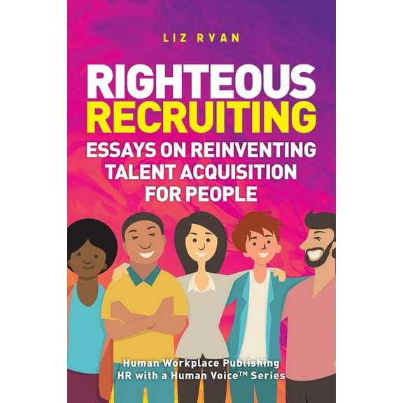 Righteous Recruiting, (Paperback)