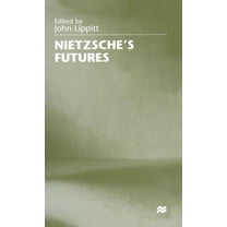 Nietzsche's Futures, (Hardcover)