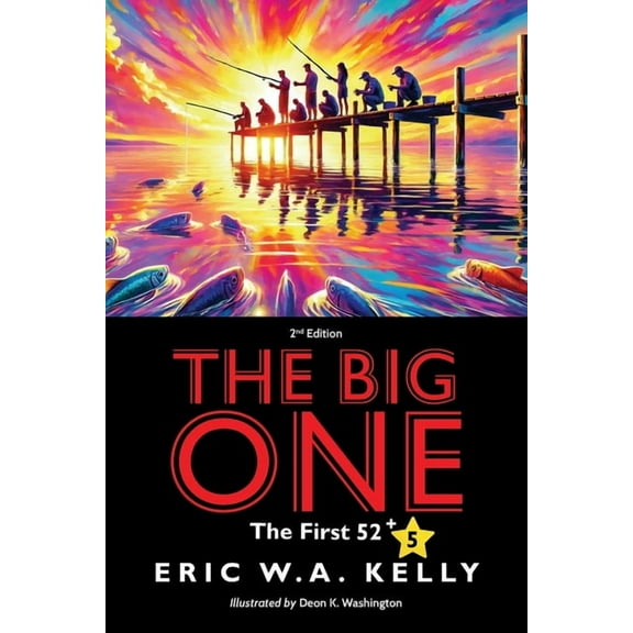 The Big One: The First 52, (Paperback)