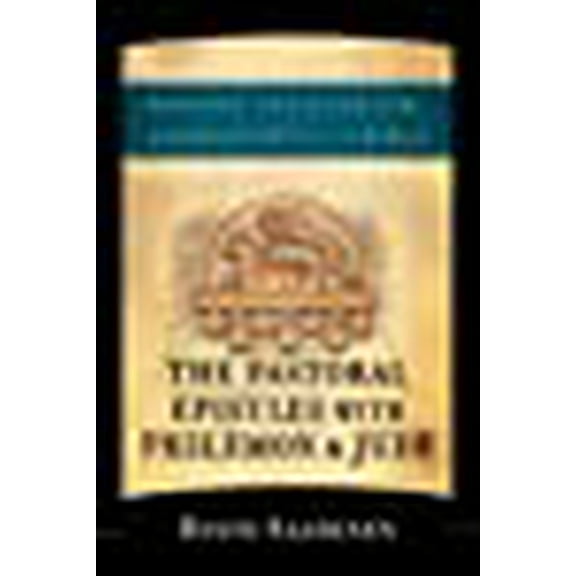 Pastoral Epistles with Philemon & Jude (Paperback) by Risto Saarinen