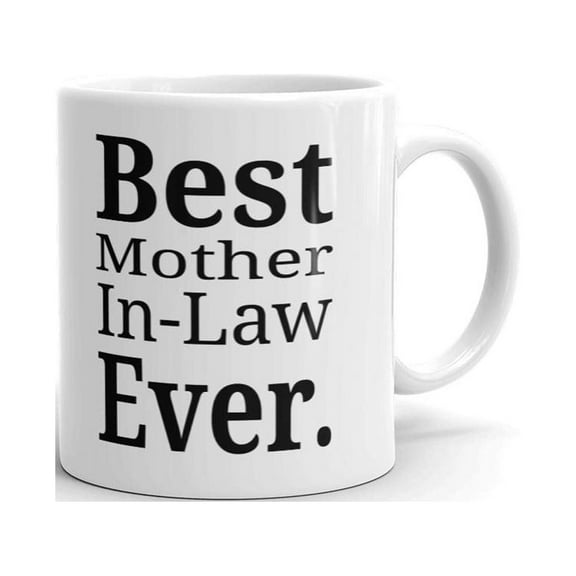 Best Mother In-Law Ever Mothers Day Coffee Tea Ceramic Mug Office Work Cup Gift