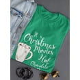 thumbnail image 3 of It's Christmas Movie Hot Chocolate Kind Of Day Funny Women Kelly Green T-Shirt, Female Medium, 3 of 4