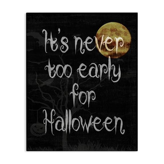 Stupell Industries Traditional Never Too Early For Halloween Canvas Art, 24 x 30, by Lil' Rue