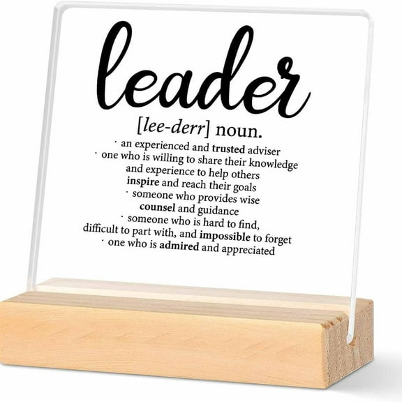 Leader Appreciation Gifts for Boss Mentor Manager Leadership Leader Definition Clear Desk Decorative Sign Acrylic Sign With Wooden Stand for Desk Table Shelf