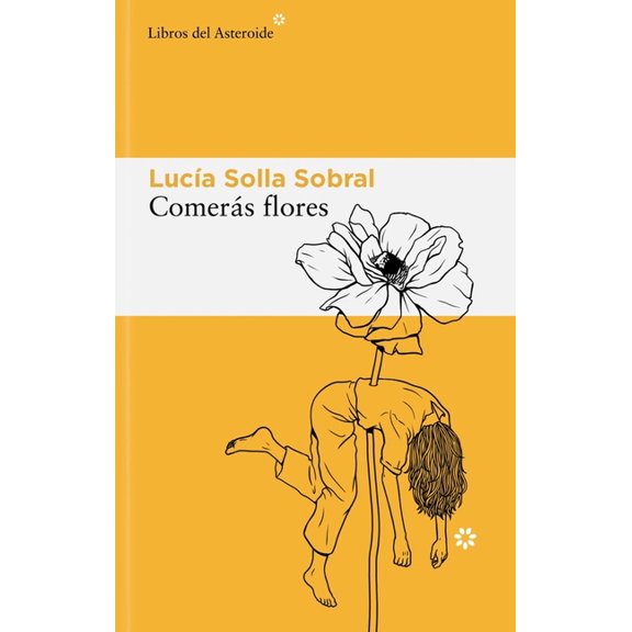 Comeras Flores, (Paperback)