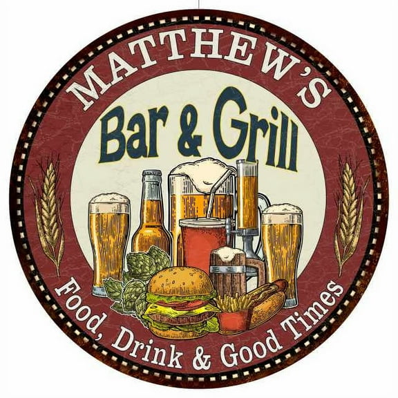 MATTHEW'S Bar and Grill 12" Round Metal Sign Kitchen Wall Decor 200120020418
