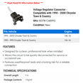 thumbnail image 2 of Regulator Connector - Compatible with 1990 - 2000 Chrysler Town & Country 1991 1992 1993 1994 1995 1996 1997 1998 1999, 2 of 2