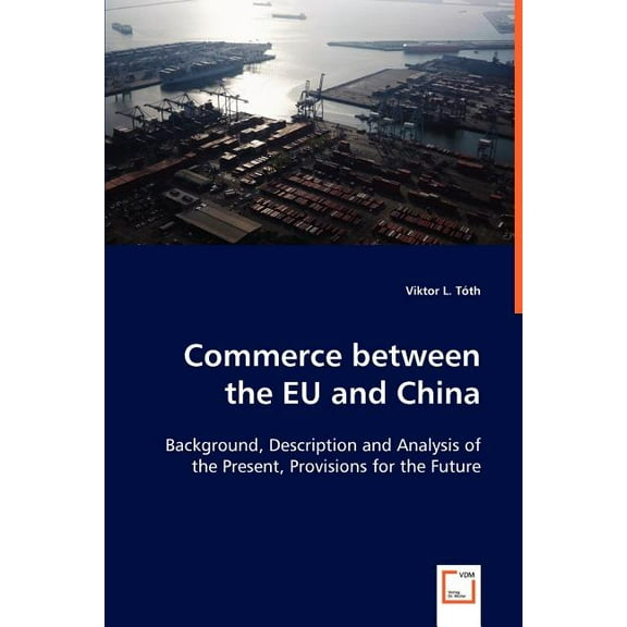 Commerce between the EU and China (Paperback)