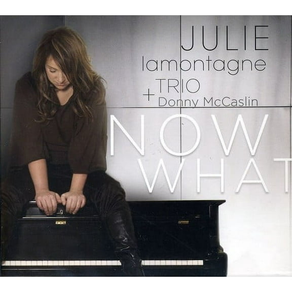 Julie Lamontagne - Now What - Music & Performance - CD