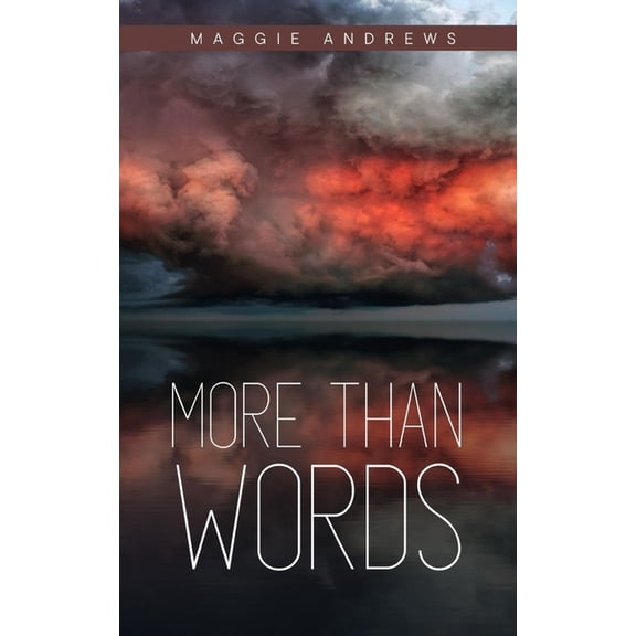 More Than Words, (Paperback)