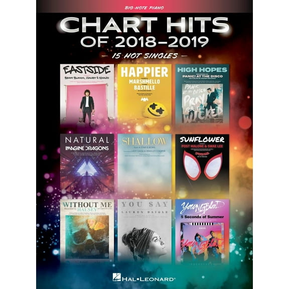 Hal Leonard Chart Hits of 2018-2019 (15 Hot Singles) Big Note Piano Songbook