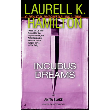 Incubus Dreams : An Anita Blake, Vampire Hunter