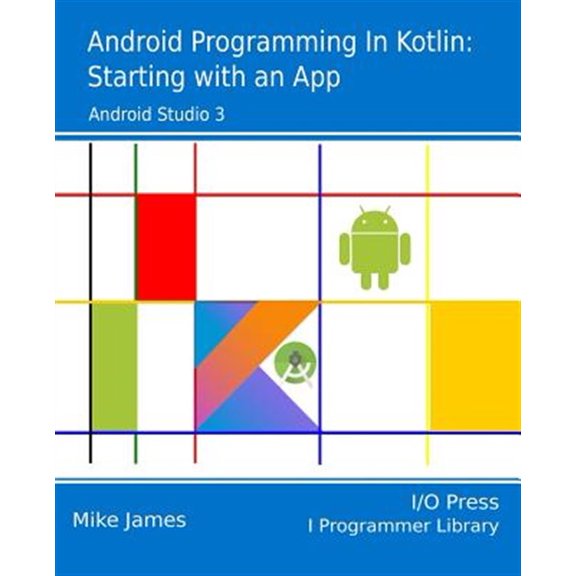 Pre-Owned Android Programming in Kotlin: Starting with an App
