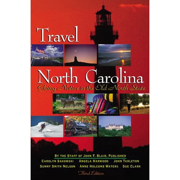 Pre-Owned Travel North Carolina: Going Native in the Old North State (Paperback) 0895873370 9780895873378