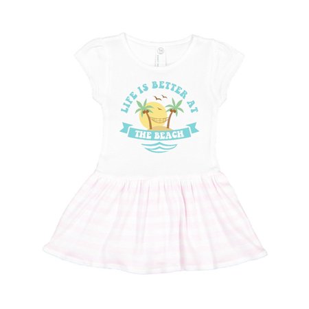 

Inktastic Life s Better At The Beach Gift Toddler Girl Dress