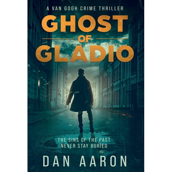 Ghost Of Gladio (A Van Gogh Crime Thriller), (Hardcover)