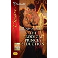 thumbnail image 1 of Pre-Owned The Prodigal Prince's Seduction (Silhouette Desire) Paperback, 1 of 1