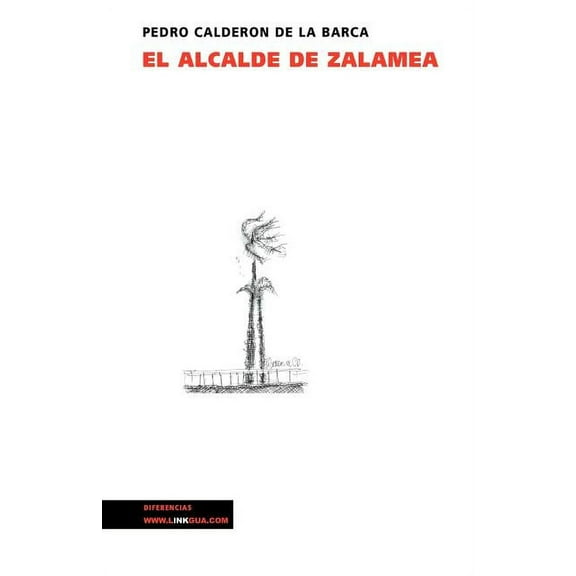 Teatro El alcalde de Zalamea, Book 21, (Paperback)