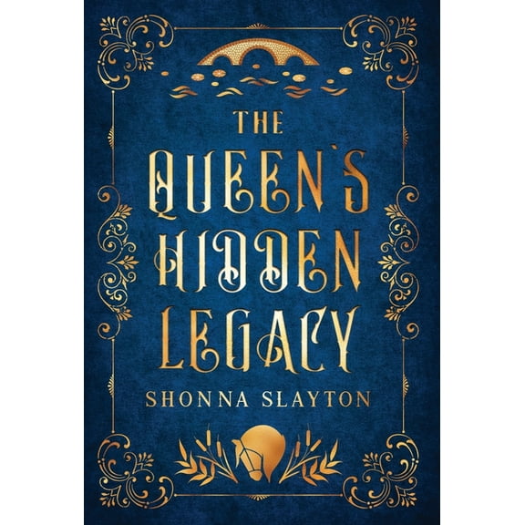 River Kelpie The Queen's Hidden Legacy, (Hardcover)