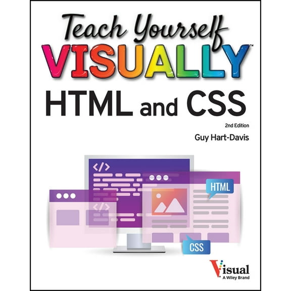 Teach Yourself Visually Teach Yourself Visually HTML and CSS, (Paperback)