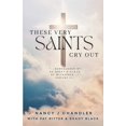 thumbnail image 1 of Libro publicado de forma independiente These Very SAINTS Cry Out, 1 of 1