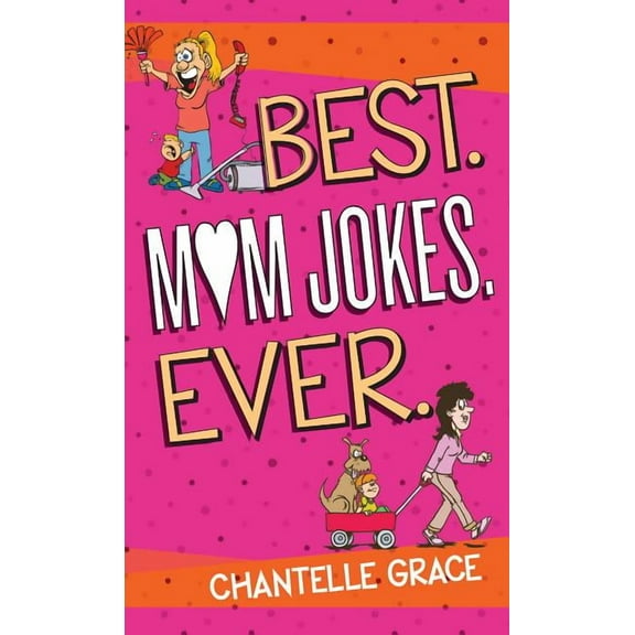 Joke Books Best Mom Jokes Ever, (Paperback)