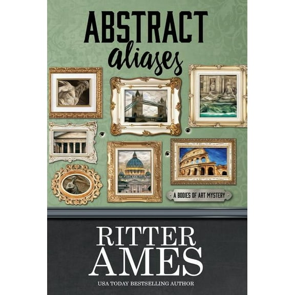 Bodies of Art Mystery: Abstract Aliases (Hardcover)
