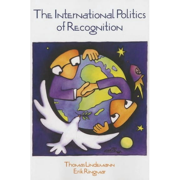 International Politics of Recognition, (Paperback)