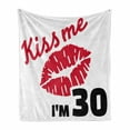 thumbnail image 1 of 30th Birthday Soft Flannel Fleece Throw Blanket, Kiss Me I'm 30 Slogan Words with Lips Hand Writing Stencil Art Print, Cozy Plush for Indoor and Outdoor Use, 70" x 90", White Black Red, by Ambesonne, 1 of 6