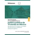 thumbnail image 1 of Aproximaciones A La Complejidad De Una Política Pública De Vivienda En México Blanco, 1 of 2