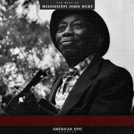 American Epic: The Best Of Mississippi John Hurt (Vinyl) (The Best Of Mississippi John Hurt)