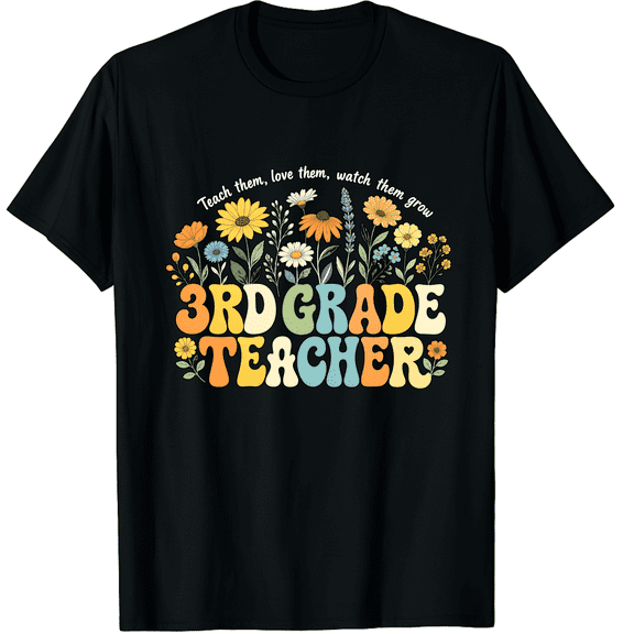 KeHetSoft Third Grade Teacher Floral Teacher Quote Cotton Unisex T-Shirt