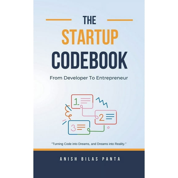 The Startup Codebook: From Developer To Entrepreneur, (Paperback)
