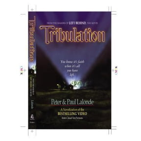 Pre-Owned Tribulation: The Novel (Paperback) 0785267298 9780785267294