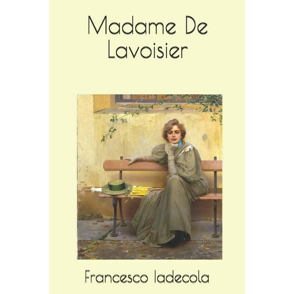 Madame De Lavoisier (Paperback)