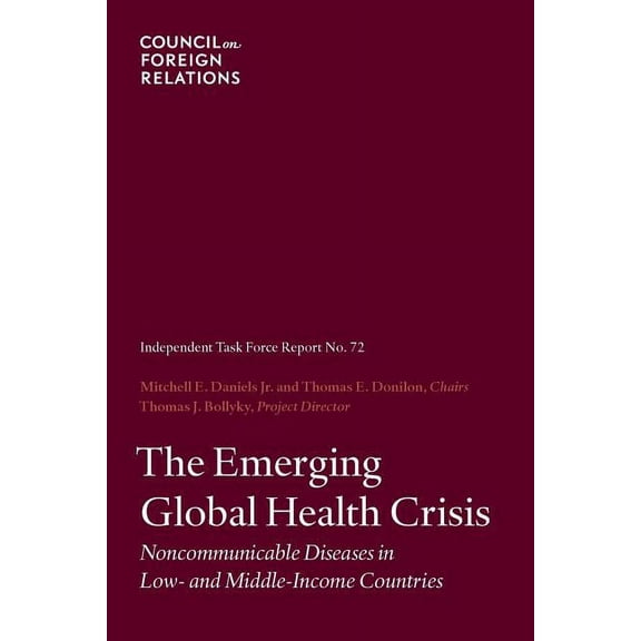 The Emerging Global Health Crisis (Paperback)