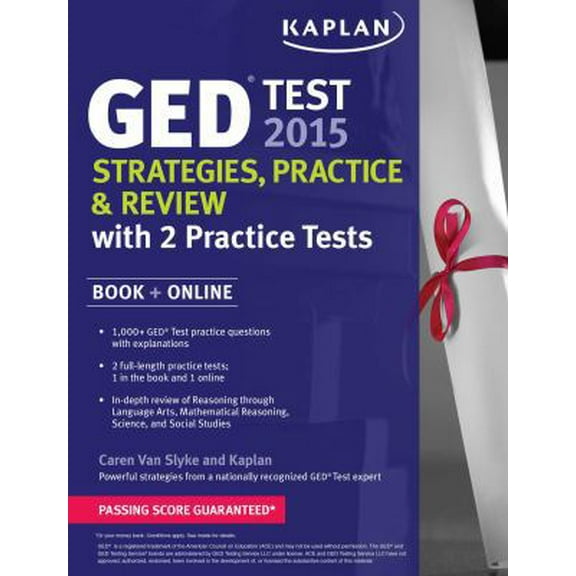 Pre-Owned Kaplan GED Test 2015 Strategies, Practice, and Review with 2 Practice Tests: Book   Online (Kaplan Test Prep) (Paperback) 1618658875 9781618658876