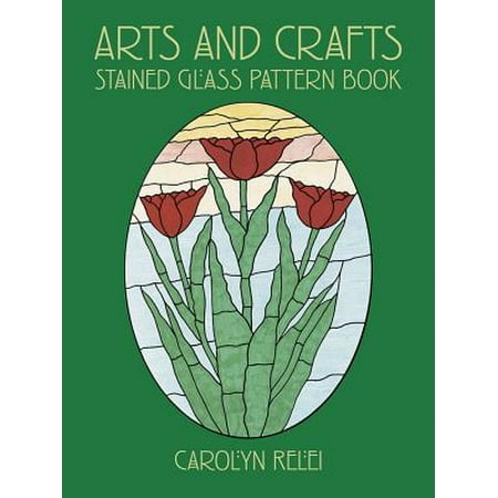 - Arts and Crafts Stained Glass Pattern Book