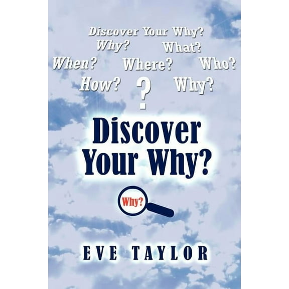 Discover Your Why (Paperback)