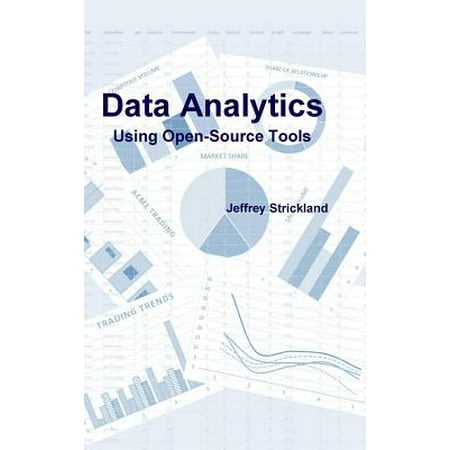 Data Analytics Using Open-Source Tools (Best Open Source Analytics)