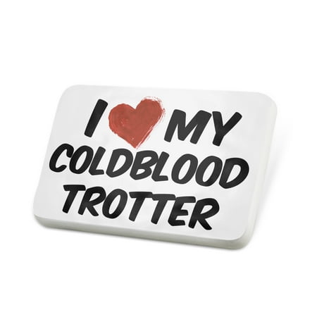 Porcelein Pin I Love my Coldblood trotter, Horse Lapel Badge – NEONBLOND
