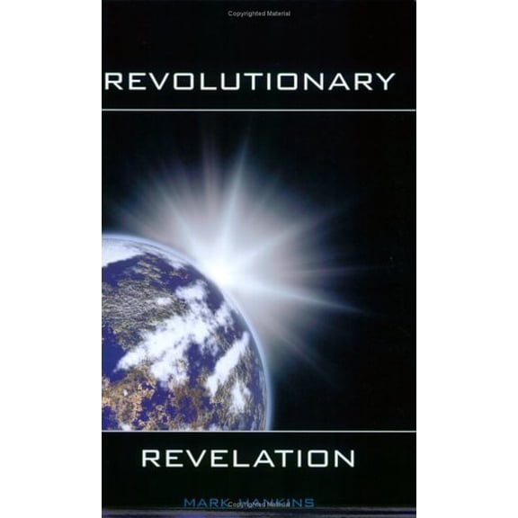 Pre-Owned Revolutionary Revelation (Paperback) by Mark Hankins