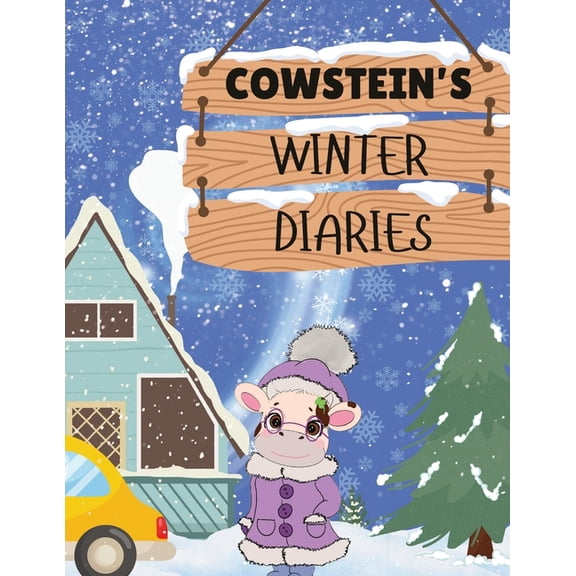 Cowstein's: Winter Diaries, (Paperback)