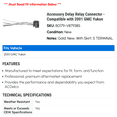 thumbnail image 2 of Accessory Delay Relay Connector - Compatible with 2001 GMC Yukon - AC Delco, 2 of 2
