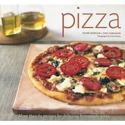 Pizza : More Than 60 Recipes for Delicious Homemade Pizza (Paperback)