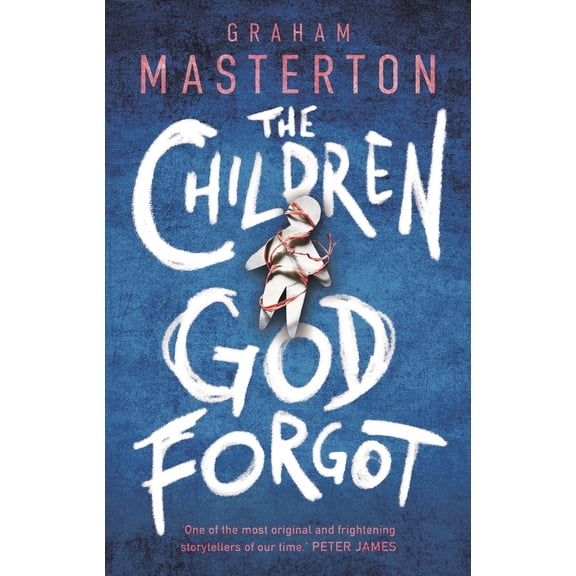 Pre-Owned The Children God Forgot: A terrifying thriller from the master of horror and part of a chilling (Paperback) by Graham Masterton