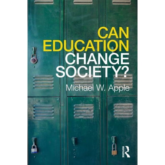 Can Education Change Society?, (Paperback)