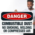 thumbnail image 2 of Danger Combustible Dust No Smoking, Welding Or Compressed Air Sign, OSHA Danger Sign, 24x36 Corrugated Plastic, 2 of 7